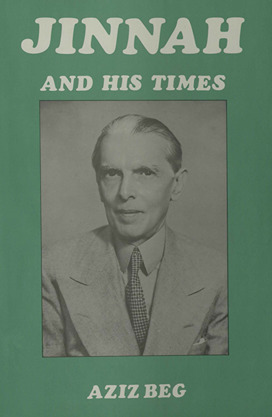 Jinnah and his times : a biography