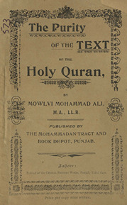 The purity of the text of the holy Quran